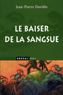 Baiser de la sangsue (Le)